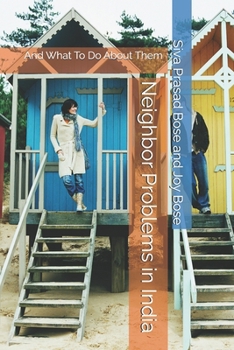 Paperback Neighbor Problems in India: And What To Do About Them Book