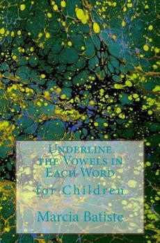 Paperback Underline the Vowels in Each Word: for Children Book