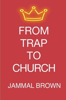 Paperback From Trap to Church Book