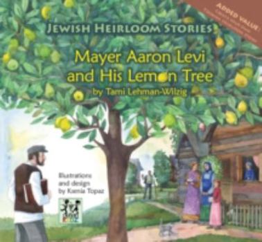 Hardcover Mayer Aaron Levi and His Lemon Tree Book