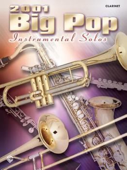 Paperback 2001 Big Pop Instrumental Solos: Clarinet Book