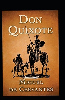 Paperback Don Quixote Annotated Book
