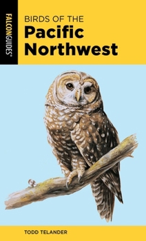 Paperback Birds of the Pacific Northwest Book