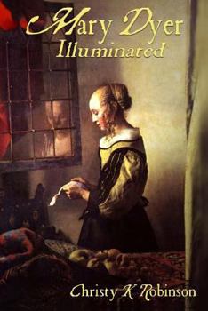 Paperback Mary Dyer Illuminated Book