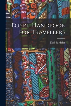 Paperback Egypt, Handbook for Travellers Book