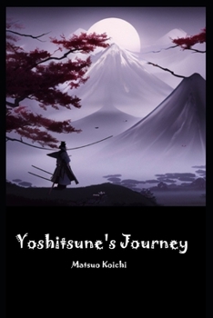 Paperback Yoshitsune's Journey Book