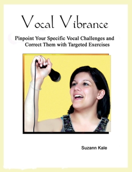 Paperback Vocal Vibrance: The Complete Technique For Singers and Speakers Book