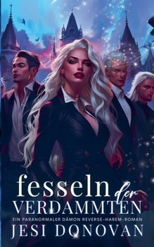 Fesseln der Verdammten (The Blackwood Five) (German Edition)