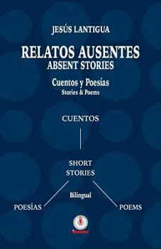 Paperback Relatos Ausentes / Absent Stories [Spanish] Book