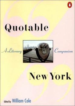 Paperback Quotable New York: A Literary Companion Book