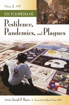 Hardcover Encyclopedia of Pestilence, Pandemics, and Plagues: Volume 1: A-M Book