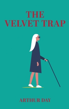 Hardcover The Velvet Trap Book