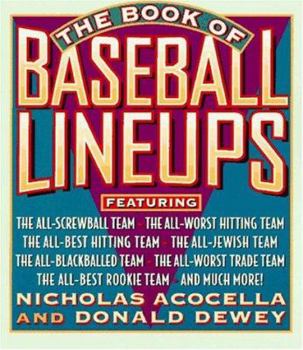 Paperback The Book of Baseball Lineups Book