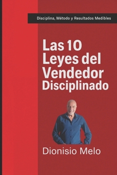 Paperback Las 10 Leyes del Vendedor Disciplinado [Spanish] Book