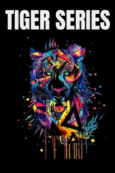 Paperback Notebook Tiger Series: Notebook Journal with Tiger Theme size 6x9 120 pages: Notebook Series is great Book