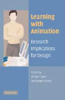Learning with Animation: Research Implications for Design