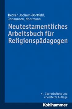 Paperback Neutestamentliches Arbeitsbuch Fur Religionspadagogen [German] Book