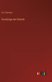 Hardcover Grundzüge der Historik [German] Book