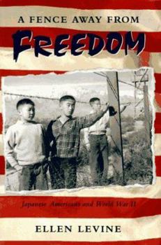 Hardcover A Fence Away from Freedom Book