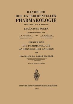 Paperback Die Pharmakologie Anorganischer Anionen: Die Hofmeistersche Reihe [German] Book