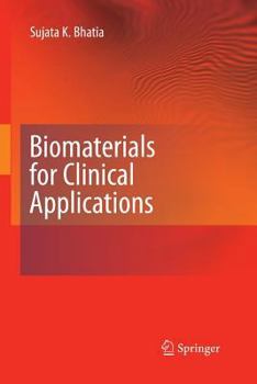 Paperback Biomaterials for Clinical Applications Book