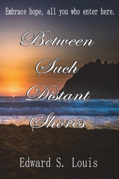 Paperback Between Such Distant Shores Book