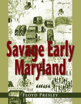 Paperback Savage Early Maryland Book