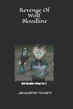 Revenge of Wolf Bloodline