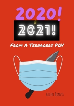 Paperback 2020 & 2021! From A Teenagers POV Book