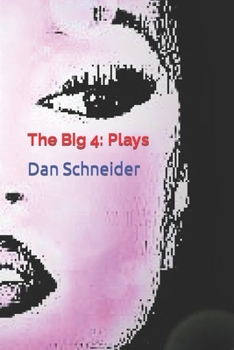 Paperback The Big 4: Plays Book