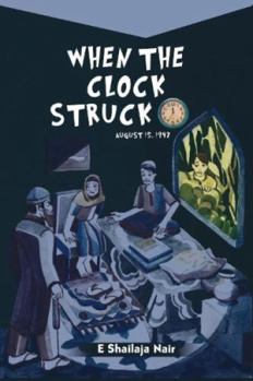 Paperback When the Clock struck 12: August 15, 1947 Book