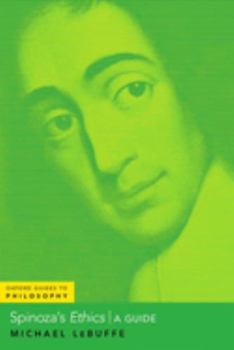 Paperback Spinoza's Ethics: A Guide Book