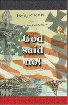 Paperback God Said No: The Commissar's Boots Book