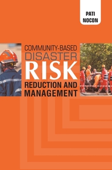 Hardcover Community-based Disaster Risk Reduction and Management Book