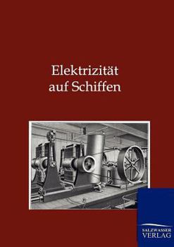 Paperback Elektrizität auf Schiffen [German] Book