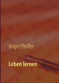 Paperback Leben lernen: Humorvoller Ruhrpott-Roman voller Familienchaos [German] Book