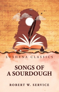 Paperback Songs of a Sourdough Book