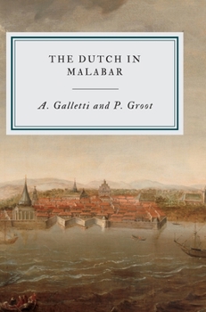 Hardcover The Dutch in Malabar Book