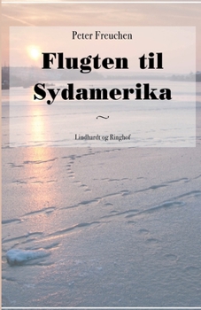 Paperback Flugten til Sydamerika [Danish] Book