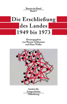 Hardcover Die Erschließung Des Landes 1949 Bis 1973 [German] Book