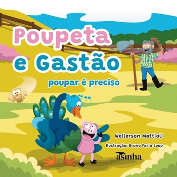Paperback Poupeta e Gastão: poupar é preciso [Portuguese] Book