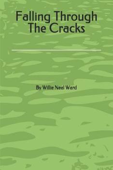Paperback Falling Through The Cracks Book