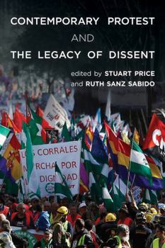Paperback Contemporary Protest and the Legacy of Dissent Book