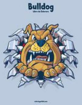Paperback Bulldog Libro da Colorare 1 [Italian] Book