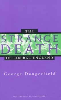 Paperback The Strange Death of Liberal England Book