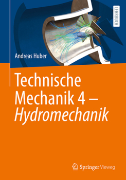 Paperback Technische Mechanik 4 - Hydromechanik [German] Book