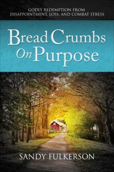 Paperback Bread Crumbs On Purpose Book