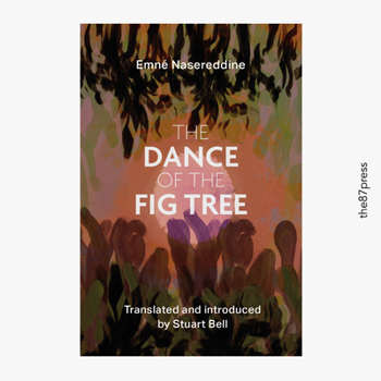 Paperback The Dance of the Fig Tree Book