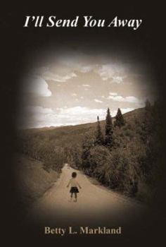 Paperback I'll Send You Away Book