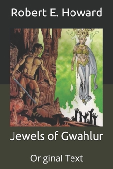 Paperback Jewels of Gwahlur: Original Text Book